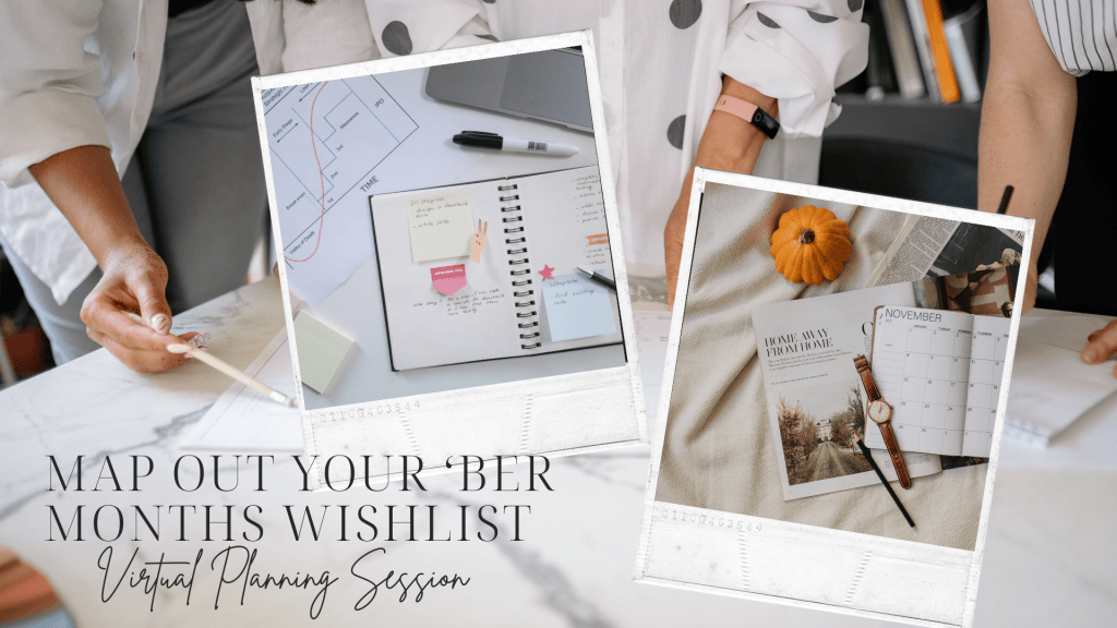 Virtual Event: Map Out Your ‘Ber Months&nbsp;Wishlist